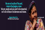 Rigoberta Menchú Tum Quotes